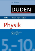 Duden  Schnell-Merk-System  Physik 5. bis 10.Klasse