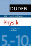 Duden  Schnell-Merk-System  Physik 5. bis 10.Klasse