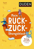 Duden  Mein Ruck-Zuck-Übungsblock - Richtig schreiben 1.Klasse