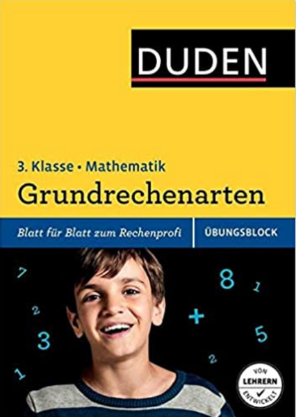 Duden  Übungsblock Mathematik - Grundrechenarten 3.Klasse  Blatt für Blatt zum Rechenprofi