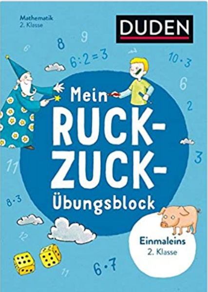 Duden  Mein Ruck-Zuck-Übungsblock Einmaleins 2.Klasse