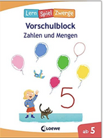 Loewe LernSpielZwerge Vorschulblock Zahlen und Mengen ab 5 Jahre