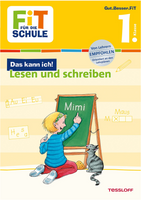 Tessloff  Fit für die Schule: Das kann ich - Lesen und Schreiben  1.Klasse