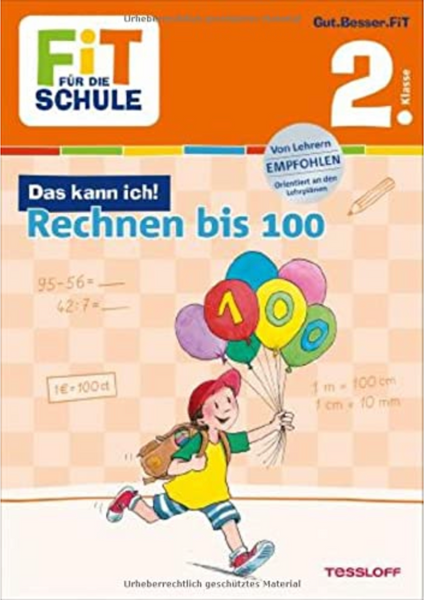 Tessloff  Fit für die Schule: Das kann ich - Rechnen bis 100  2.Klasse