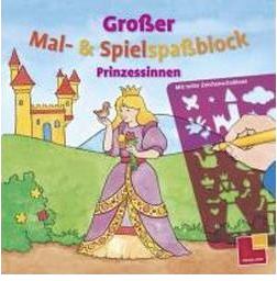 Tessloff Verlag Großer Mal- und Spielspaßblock Prinzessin